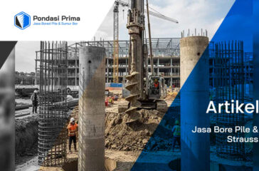 Jasa Bore Pile & Strauss(1)
