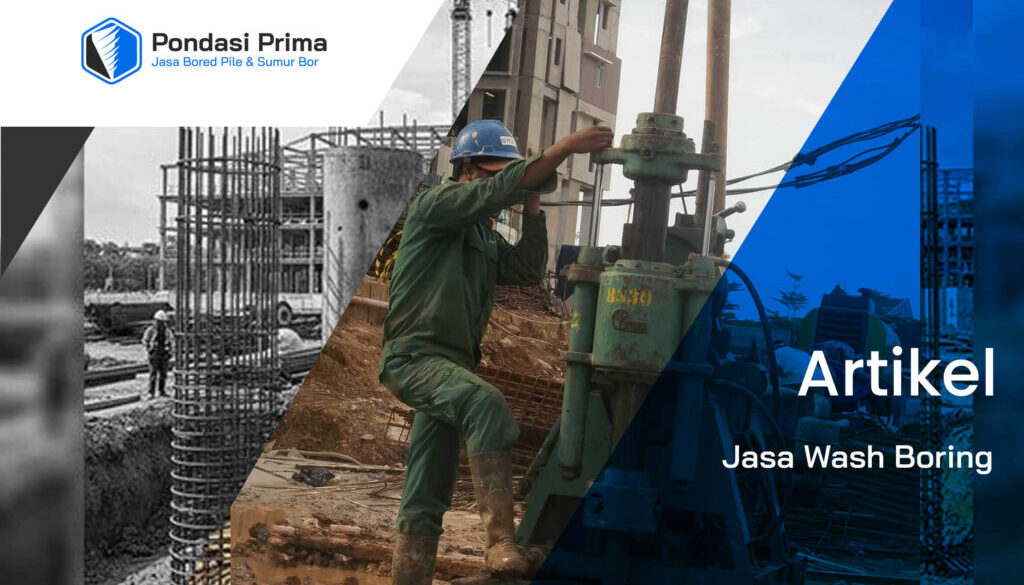 pondasi prima Wash Boring(1)